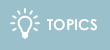 TOPICS